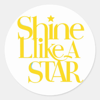 shine like star  classic round sticker