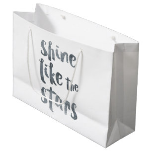 Shine Like the Stars - Silver Metallic Motivationa Large Gift Bag