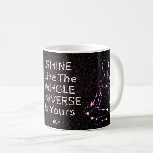 Shine Like The Whole Universe Rumi Coffee Mug (Front Right)