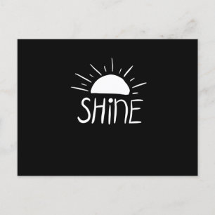 Shine Postcard