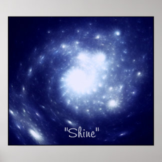 "Shine" print
