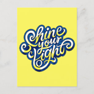 Shine your Light Postcard