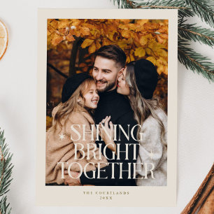 Shining Bright Together Photo Cream Holiday Card