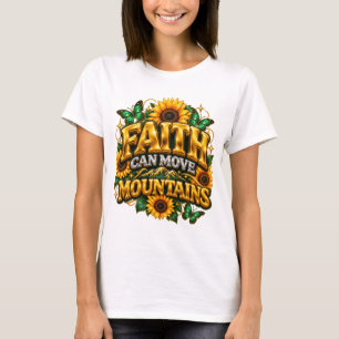Shiny 3D Puffy Faith Can Move Mountains Women T Sh T-Shirt