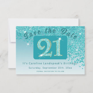 Shiny Teal Blue Glitter for 21st  Birthday  Save The Date