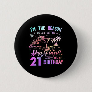 Ship Faced 21st Birthday Cruise 21 Year Cruising S 6 Cm Round Badge
