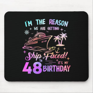 Ship Faced 48th Birthday Cruise 48 Year Cruising S Mouse Pad