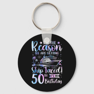 Ship Faced Birthday 50th Birthday Cruise Ship 2025 Key Ring