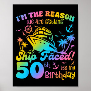 Ship Faced It's My 50th Birthday Cruising Ship Tri Poster
