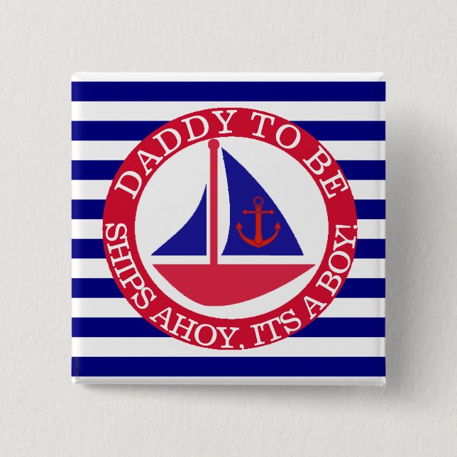 Ships Ahoy, Its a Boy Baby Shower Button (Front)