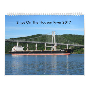 Ships On The Hudson River 2017 Calendar