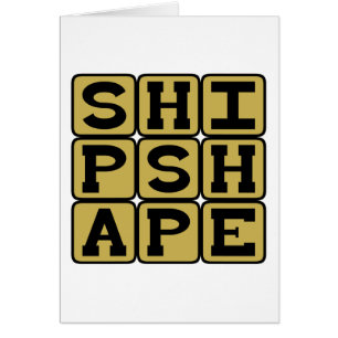 Shipshape, Trim and Neat