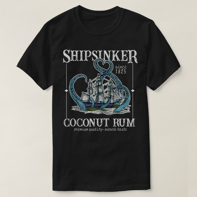 Shipsinker Coconut Rum Zip  T-Shirt (Design Front)