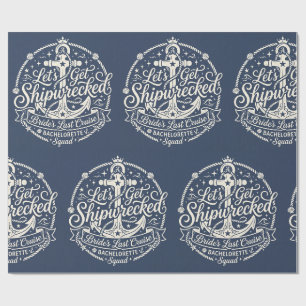 Shipwrecked Bride's Last Cruise Bachelorette Wrapping Paper