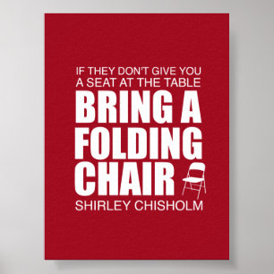 Shirley Chisholm Folding Chair Poster