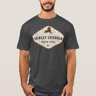 Shirley Chisholm State Park New York Tree Log Text T-Shirt