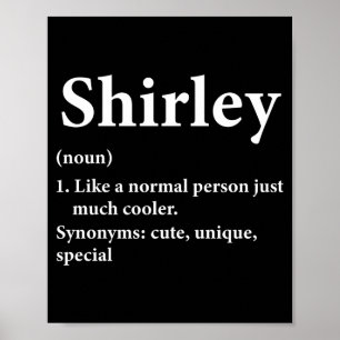 Shirley Name Definition Funny D  Poster