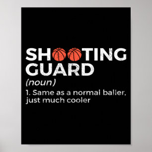 Shirt Basketball Shooting Guard Definition Basketb Poster