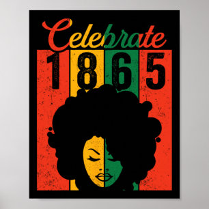 Shirt Black Women Celebrate 1865 Independence Day  Poster