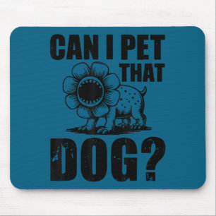 Shirt Can Pet Dog Demodog Stranger Mouse Pad