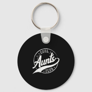 Shirt Cool Auntie Aunts Club Dad Promoted Key Ring