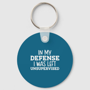 Shirt Defense Left Unsupervised Quote Key Ring
