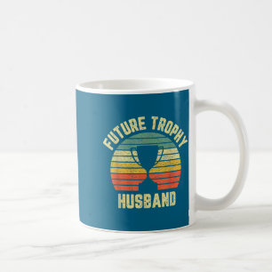 Shirt Future Trophy Husband Fiance Groom Coffee Mug