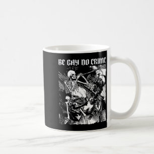 Shirt Gay Crime Coffee Mug