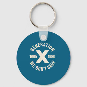 Shirt Generation X Don' Care Gen Key Ring