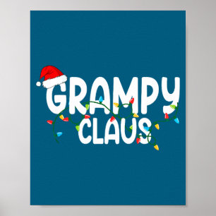 Shirt Grampy Claus Santa Christmas Lights Poster
