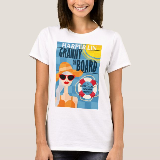 SHIRT Granny on Board by Harper Lin Book Cover (Front)