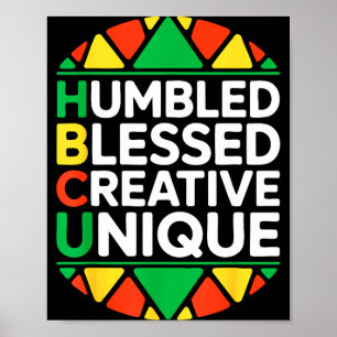 Shirt Hbcu Humbled Blessed Creative Unique Poster