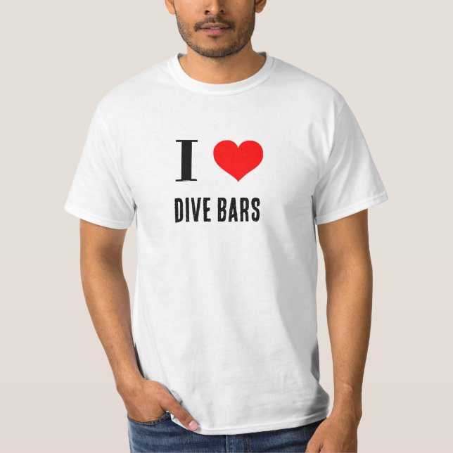 Shirt - I Heart dive bars (Front)