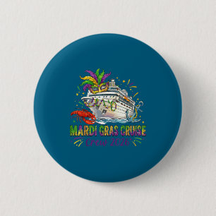 Shirt Mardi Gras Cruise Crew Trip 6 Cm Round Badge