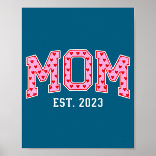 Shirt Mom Est 2023 Mom Mother's Poster