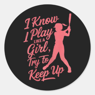 Shirt-o-topia Women's I Know I Play Like A Girl Tr Classic Round Sticker