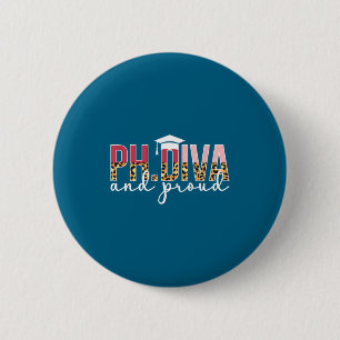 Shirt Ph Diva Proud Phd Graduate 6 Cm Round Badge
