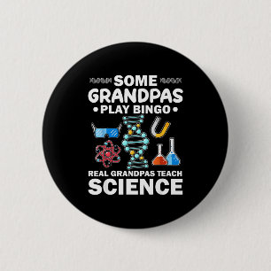 Shirt Real Grandpas Teach Science Nerdy 6 Cm Round Badge