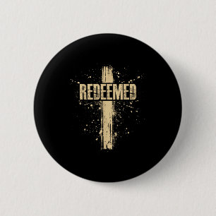 Shirt Redeemed Jesus Cross Nails Faith 6 Cm Round Badge