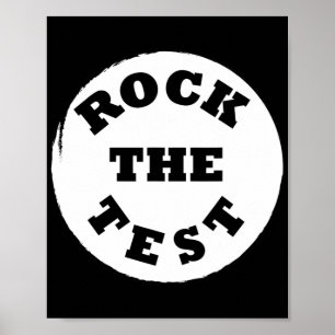 Shirt Rock The Test Men Women School Poster