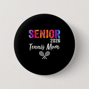 Shirt Senior Tennis Mom Team Parent 6 Cm Round Badge