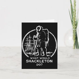 Shirt Shackleton Leadership Energy Managers Retro Card