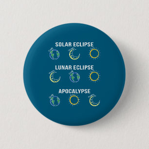 Shirt Solar Eclipse Moon Eclipse Apocalypse 6 Cm Round Badge