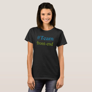 Shirt #Team Front-end