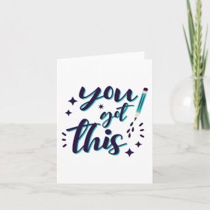 Shirt Test Day Shirt Teacher Student You Got This Card