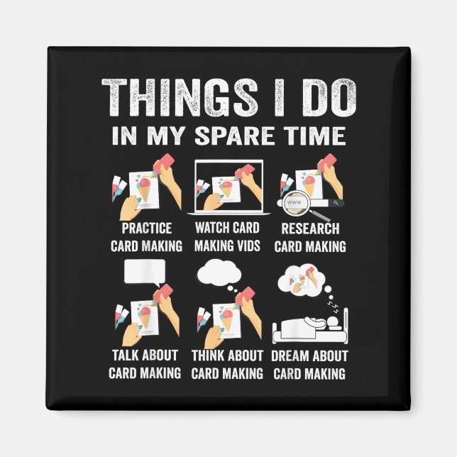 Shirt Things Spare Time Hobby Card Magnet (Front)