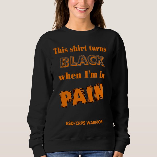 Shirt Turns Black...RSD/CRPS (Front)