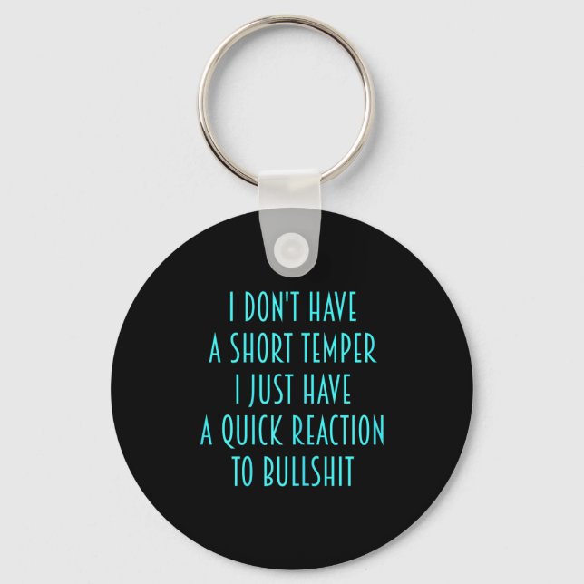 Shirt Womens Don' Short Temper Sarcasm Key Ring (Front)