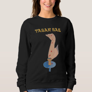 Shisha Hookah Tobacco Bae Water Pipe Tobacco Sweatshirt