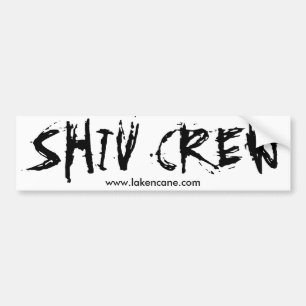 Shiv Crew Bumper sticker